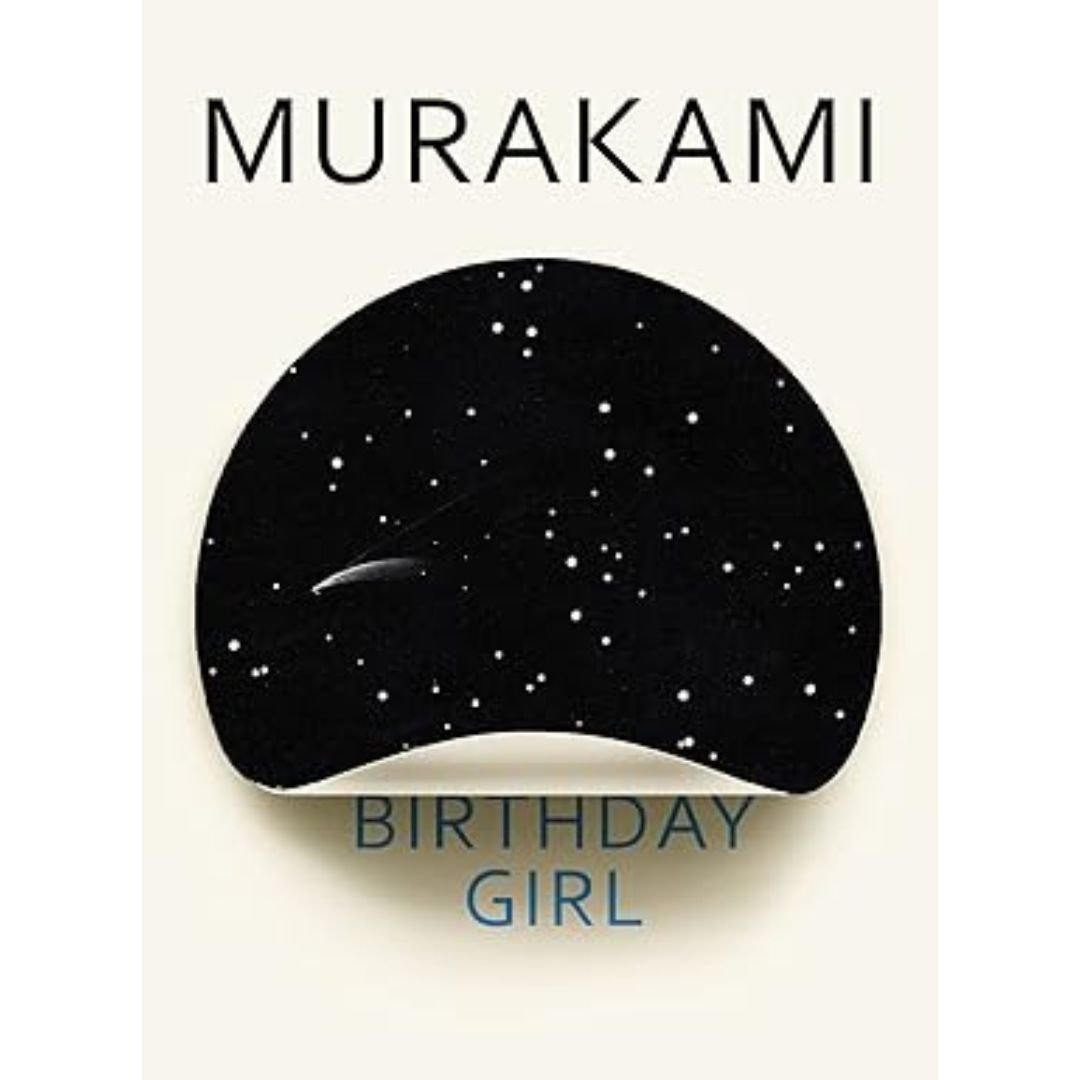 Birthday Girl - Haruki Murakami