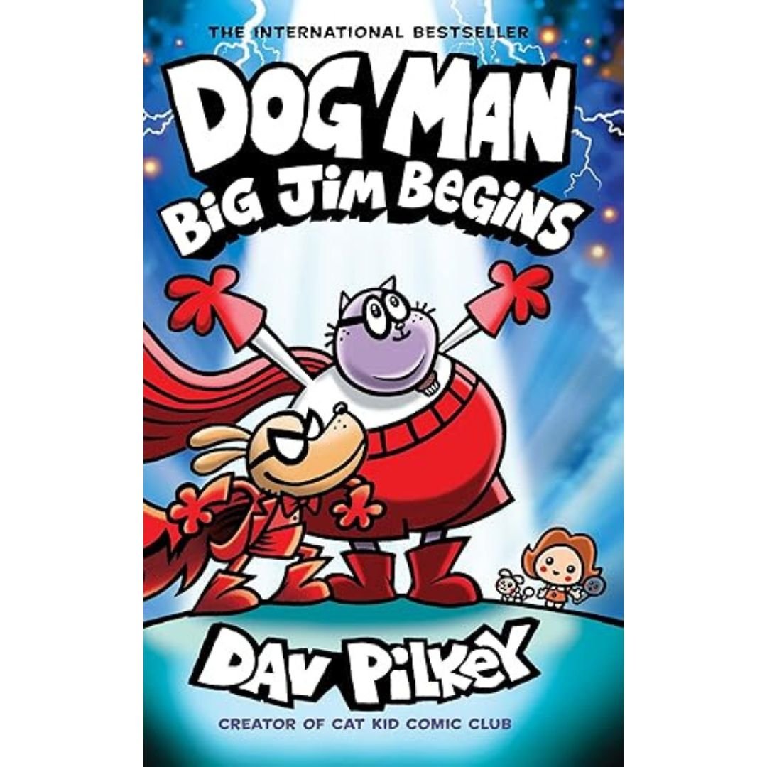 Dog Man #13 Big Jim Begins