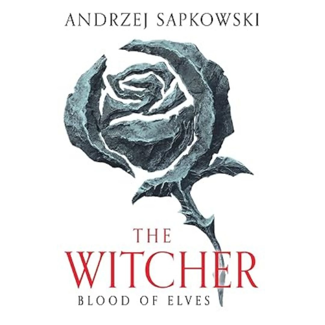 Blood of Elves - Andrzej Sapkowski
