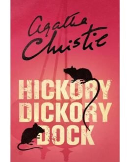 Hickory Dickory Dock - Agatha Christie