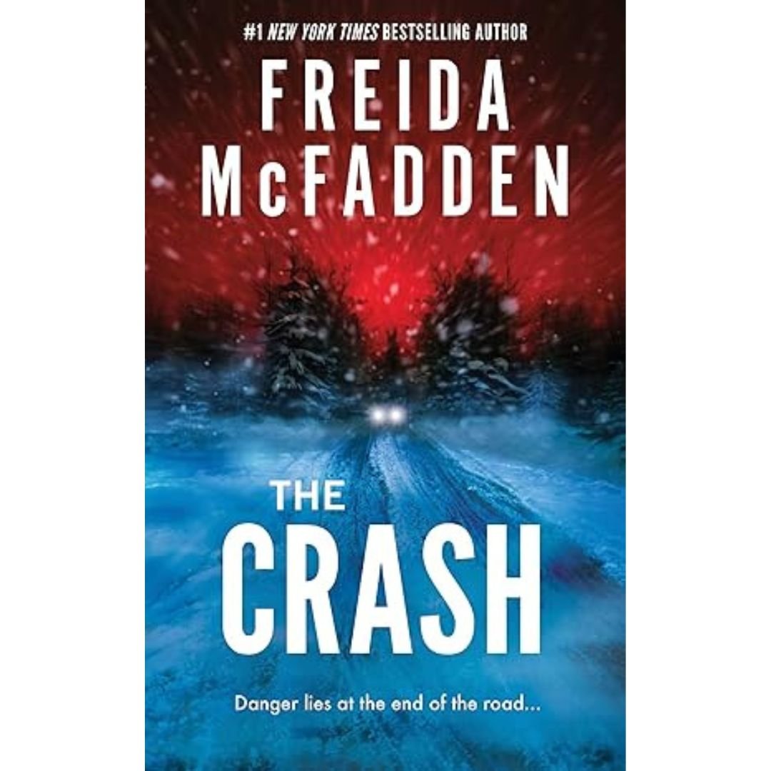 The Crash - Freida McFadden