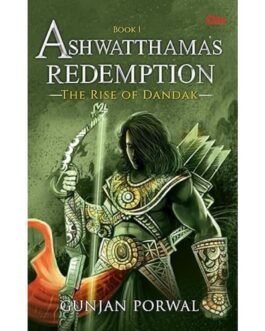 Ashwatthama's Redemption The Rise of Dandak