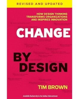 Change By Design - Tim Brown