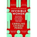 Invisible Women - Caroline Perez