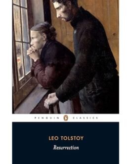 Resurrection - Leo Tolstoy