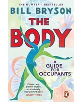 The Body A Guide for Occupants