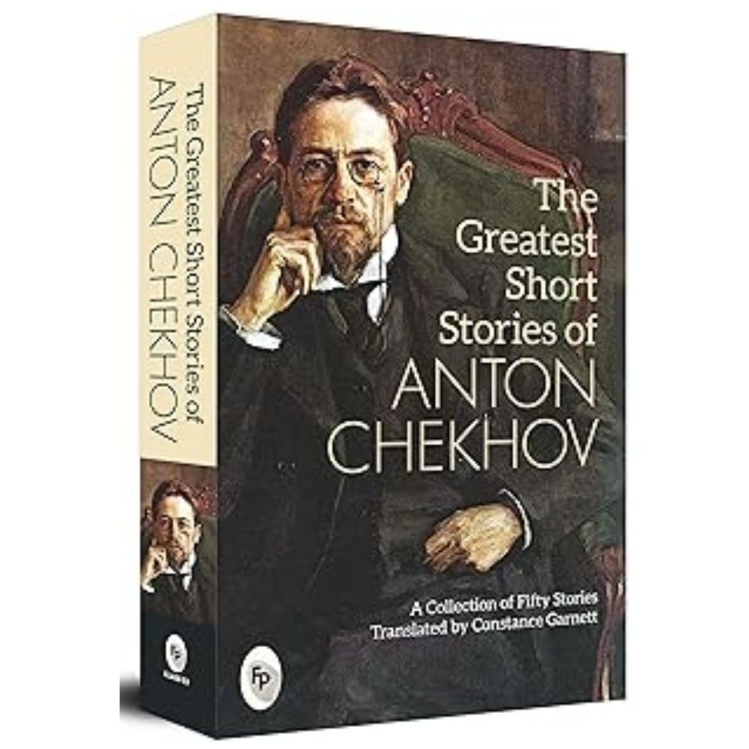 The Greatest Short Stories of Anton Chekhov