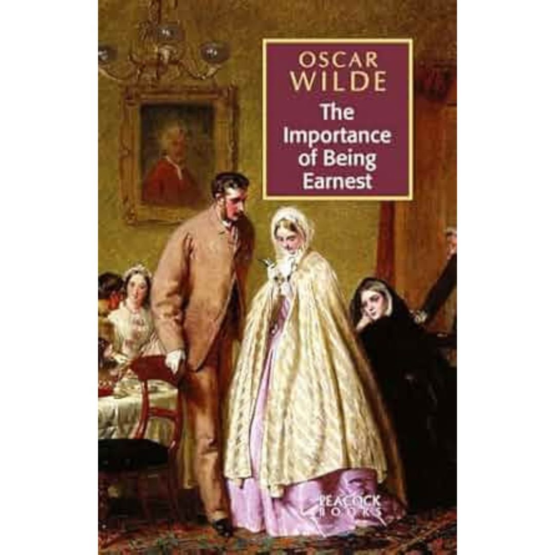 The Importance of Being Earnest - Oscar Wilde