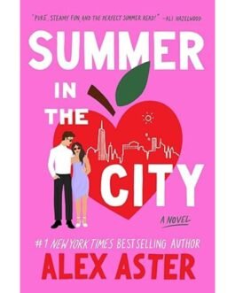 Summer in the City - Alex Aster