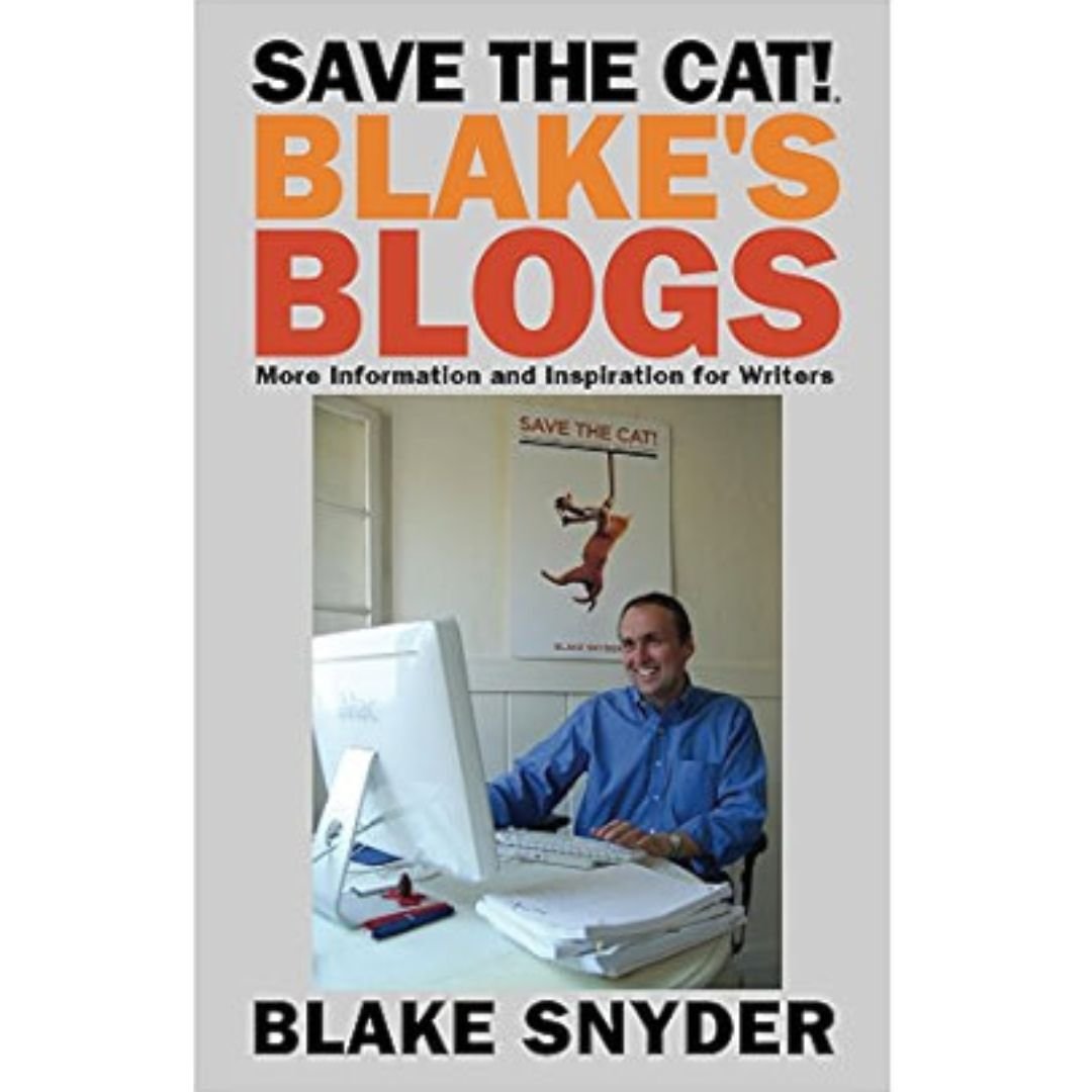 Save the Cat! Blake's Blogs