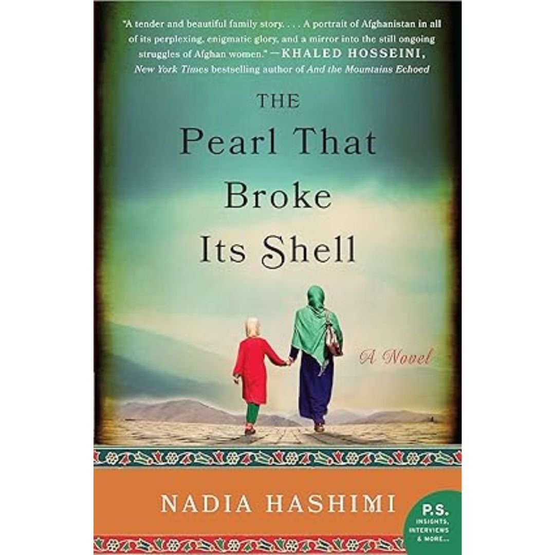 The Pearl that Broke Its Shell - Nadia Hashmi