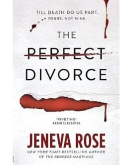 The Perfect Divorce - Jeneva Rose