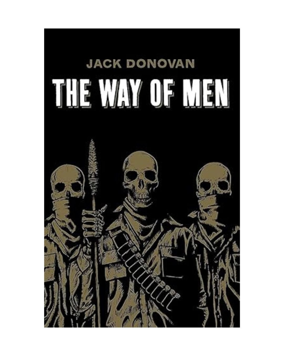 The Way of Men - Jack Donovan
