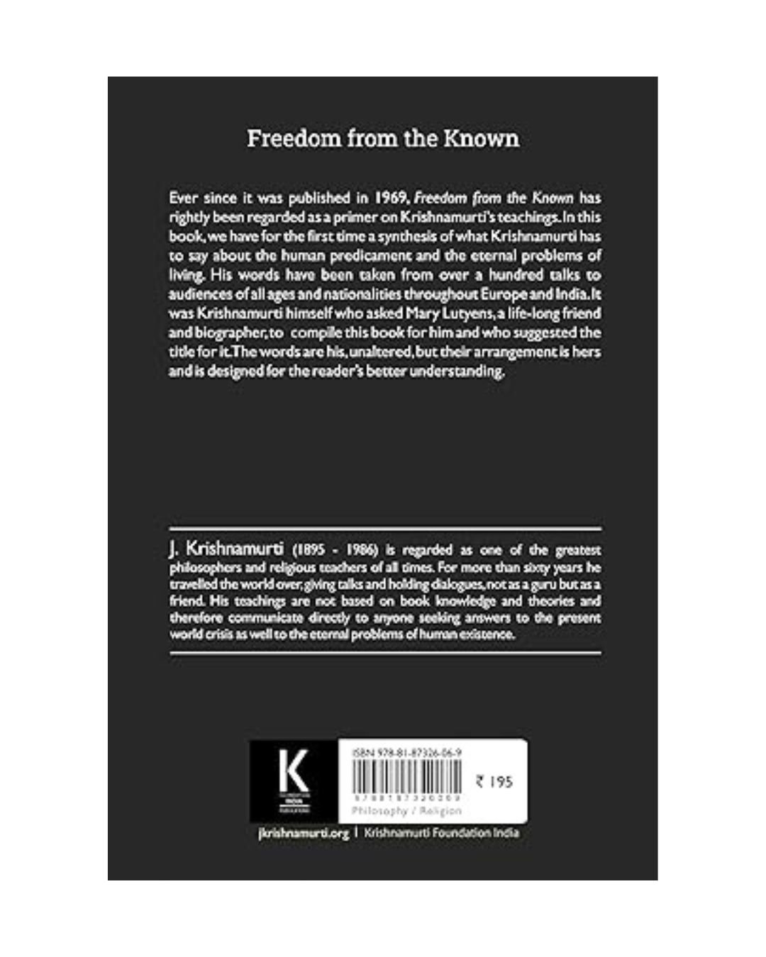 Freedom from the Known