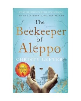 The Beekeeper Of Aleppo - Christy Lefteri