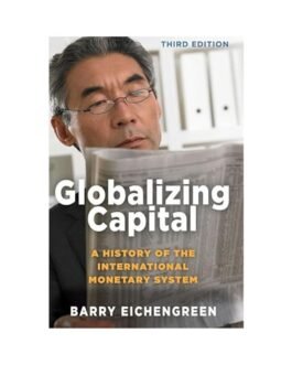 Globalizing Capital - Barry Eichengreen