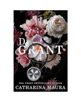 Dr. Grant - Catharina Maura