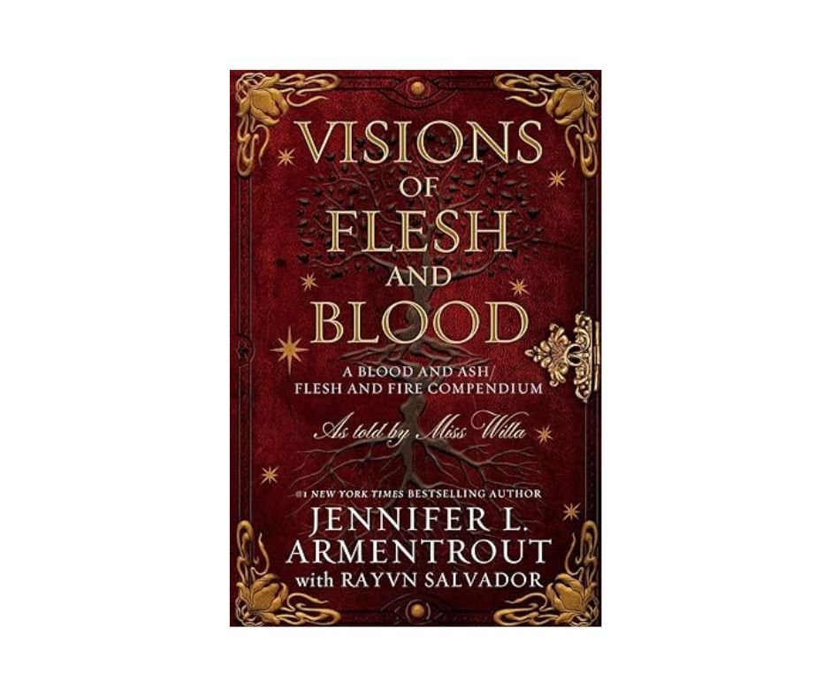 Visions of Flesh and Blood - Jennifer L Armentrout