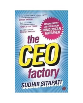 The CEO Factory - Sudhir Sitapati