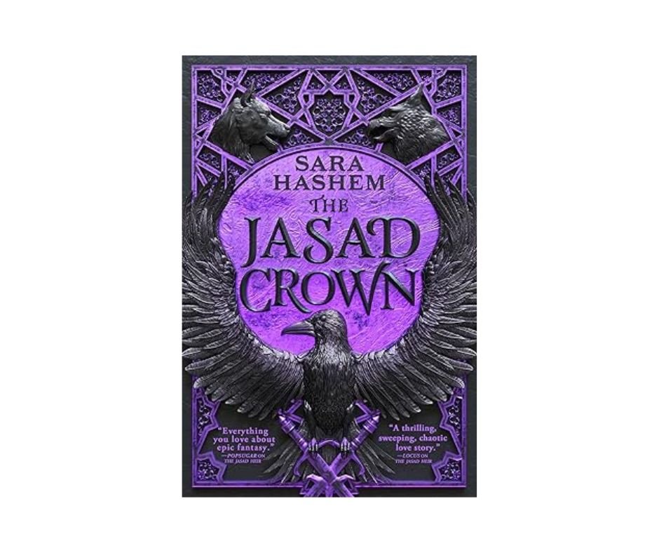 The Jasad Crown - Sara Hashem