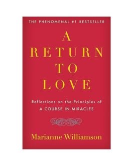 A Return to Love - Marianne Williamson