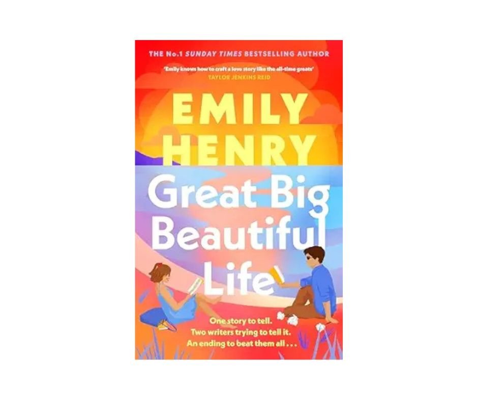 Great Big Beautiful Life - Emily Henry