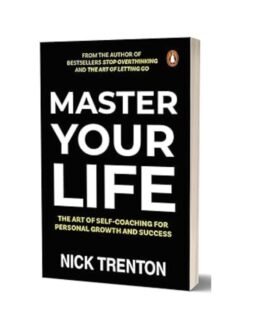 Master Your Life - Nick Trenton
