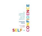 Self-Confidence 10 Lessons For Life In The Age Of Anxiety